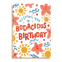 Bodacious Birthday