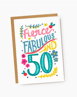 Fierce, Fabulous And 50