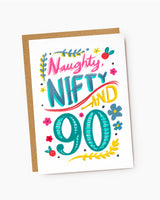 Naughty, Nifty And 90