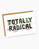 Totally Radical