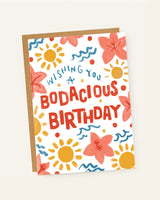 Bodacious Birthday