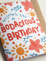 Bodacious Birthday