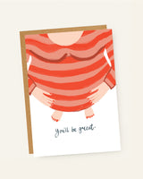 You'll Be Great Mum To Be Greeting Card