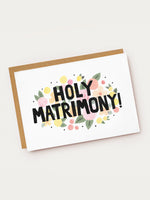 Holy Matrimony!